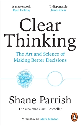 Clear Thinking by Shane Parrish books.boomthemarket.com